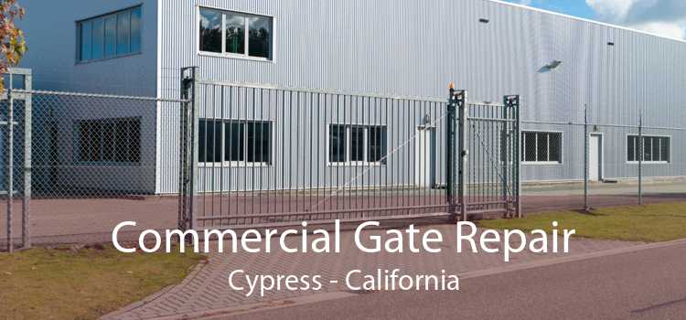 Commercial Gate Repair Cypress - California